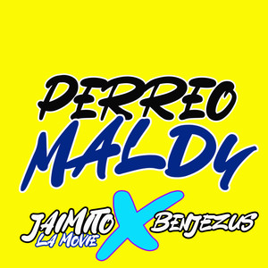 Perreo Maldy (Explicit)