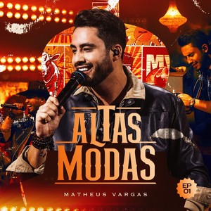 Altas Modas (EP.01) [Explicit]