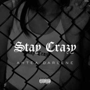 Stay Crazy (Ah Capella Version)