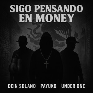 Sigo Pensando en Money