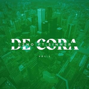 De Cora, Vol. 1 (feat. Sinner) (Explicit)