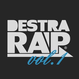 Destra Rap, Vol. 1