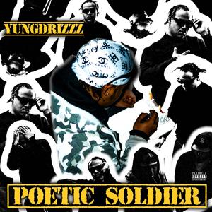POETIC SOLDIER (Explicit)