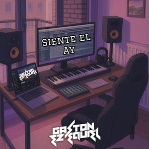 SIENTE EL AY (Special Version)