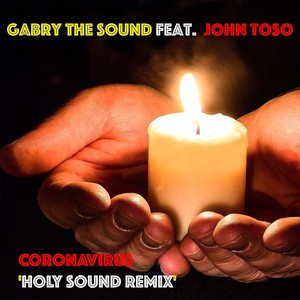 Coronavirus (Holy Sound Remix)