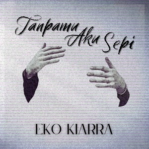 Tanpamu Aku Sepi
