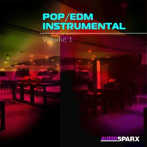 Pop/EDM Instrumental Volume 1