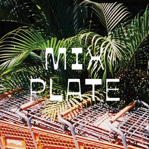 Mix Plate (Explicit)