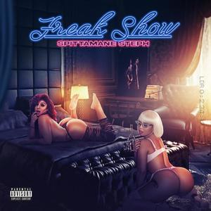 Freak Show (Explicit)