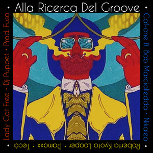 Alla Ricerca Del Groove