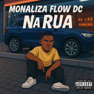 Na rua (Explicit)