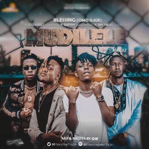 Mudiléle (feat. Idowest X Seriki Omoowo & Mr real)