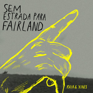 SEM ESTRADA PARA FAIRLAND