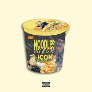 Noodles (feat. Ox blood) (Explicit)
