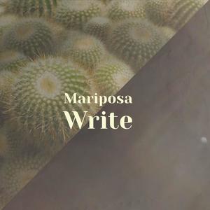 Mariposa Write