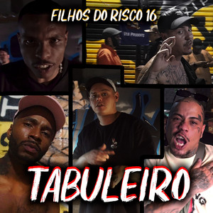 Filhos do Risco 16 - Tabuleiro (Explicit)