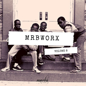 MRBWORX VOL 8