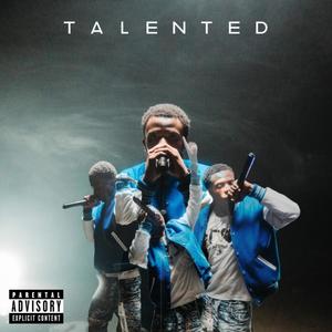 Talented (Explicit)