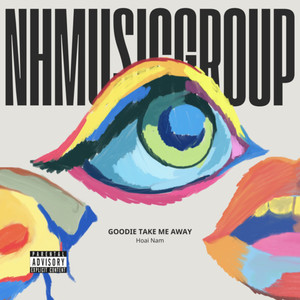 Hoai Nam - Goodie Take Me Away (Extended Mix)