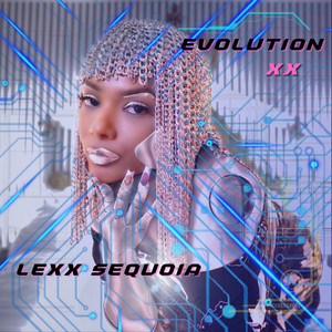 EVOLUTION XX (Explicit)