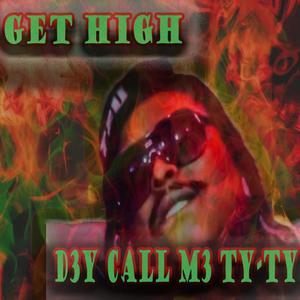 Get High (Explicit)