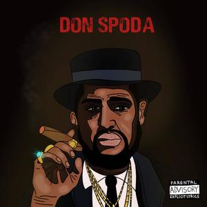 Don Spoda (Explicit)