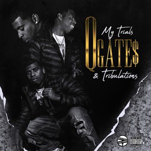 My Trials & Tribulations (Explicit)