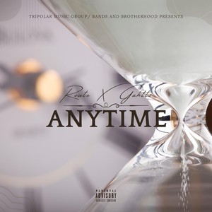 Any Time (Explicit)