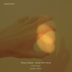 Zulal Akh Ninar (Aykut Bilir Remix)