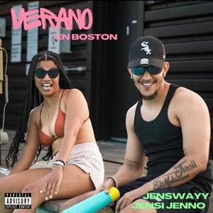 Verano en Boston (feat. Jensi Jenno) [Explicit]