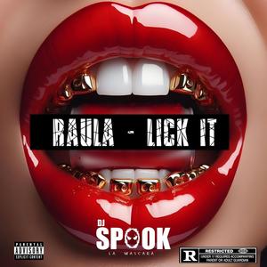 LICK IT (GUARACHA VERSION )