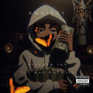 Anxiety (feat. The Rap Dacoits)