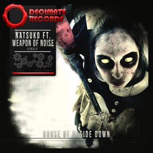 The House Of The Upside Down (Original Mix)