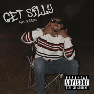 Get Silly (Explicit)