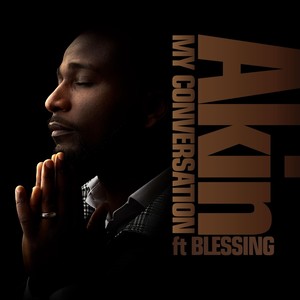 My Conversation(feat. Blessing)