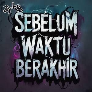 Sebelum Waktu Berahir
