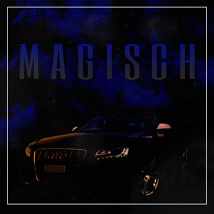 Magisch (Explicit)