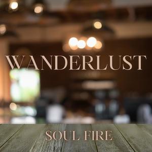 Wanderlust (Explicit)