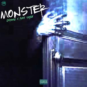 Monster (feat. Kace Cayne) (Explicit)