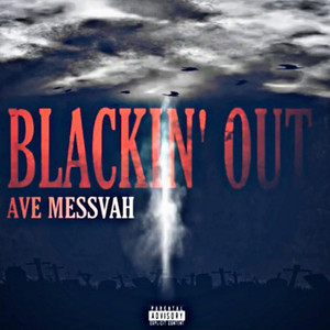 Blackin' Out (Explicit)