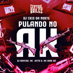 Pulando No AK (Explicit)