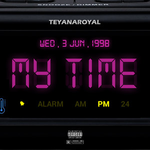 My Time (Explicit)