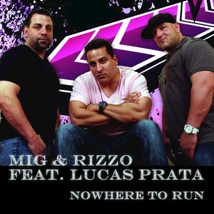 Nowhere to run (Mig & Rizzo Club Mix)