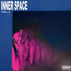Inner Space - Vol. 1: Mind (Explicit)