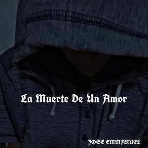 La Muerte de un Amor