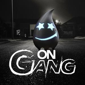 On Gang (Explicit)