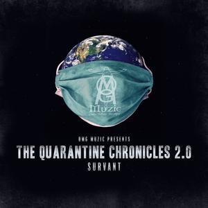 The Quarantine Chronicles 2.0