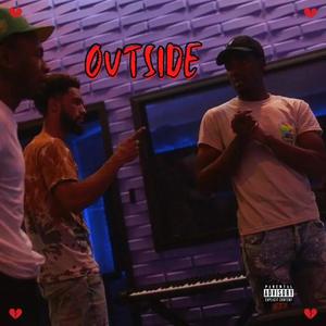 Outside (feat. KeeceyBaby & Sly Teezo) (Explicit)