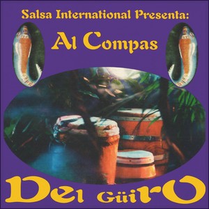 Salsa International Presenta: Al Compas del Guiro