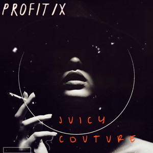 Juicy Couture (Explicit)